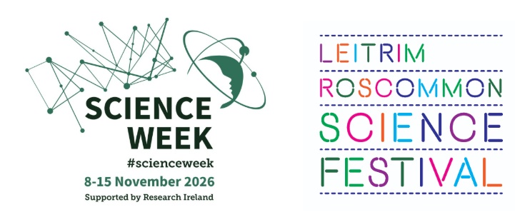 Science Week 2026: Ripple Effect - Leitrim & Roscommon Science Festival